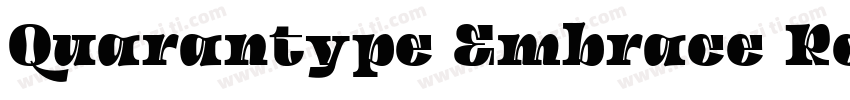 Quarantype Embrace Regular字体转换